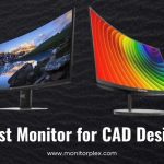 Best Monitor for CAD Design