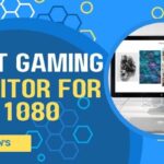 Best Gaming Monitor For Navidia GTX 1080