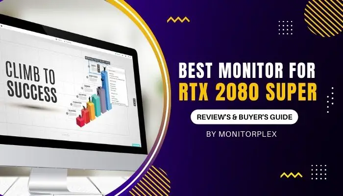 Monitor for RTX 2080 Super